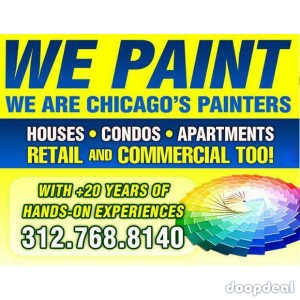 WE PAINT - WE ARE CHICAGO PAINTERS