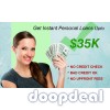GET INSTANTLY APPROVED FOR LOANS UPTO $35K NO CREDIT CHECK