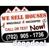 I SELL Houses... Call or Text Today!