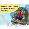 Personalized surprise video from Spider Hero!