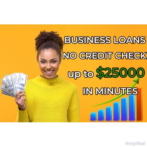 $50K Small Business Loan In 3 Days  $25000 in minutes