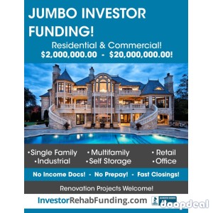 JUMBO INVESTOR LOANS - $2Million - $20Million Residential & Commercial – Up To 70% LTV! 