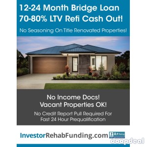 INVESTOR CASH OUT REFINANCE  - 12 MONTH TERM UP TO 80% LTV!